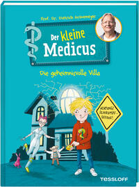 Cover Der kleine Medicus - Die geheimnisvolle Villa 