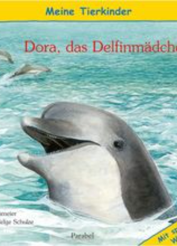 Cover Dora, das Delfinmädchen [mit spannendem Wissensquiz]